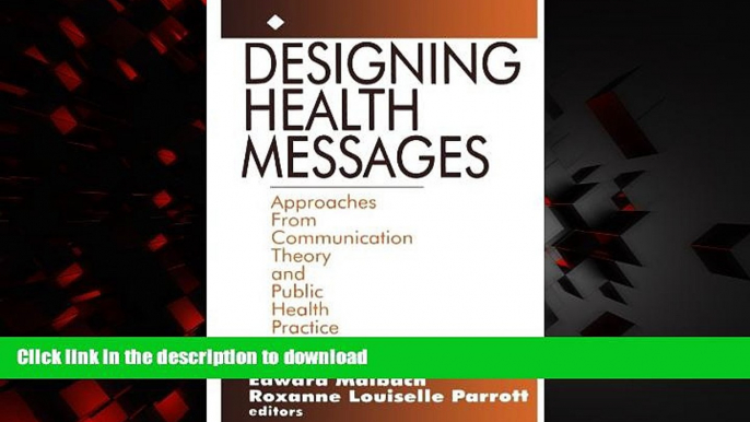 Best books  Designing Health Messages: Approaches from Communication Theory and Public Health