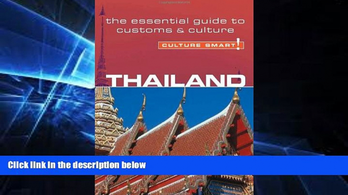 Must Have  Thailand - Culture Smart!: the essential guide to customs   culture  Full Ebook