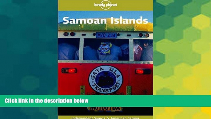 Ebook Best Deals  Lonely Planet Samoan Islands (Lonely Planet Rarotonga, Samoa   Tonga)  Full Ebook