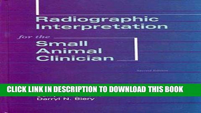 [PDF] Radiographic Interpretation for the Small Animal  Clinician Popular Online