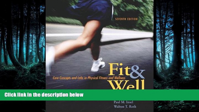 PDF Download Fit   Well: Core Concepts and Labs in Physical Fitness and Wellness with Online