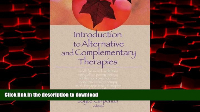 Buy book  Introduction to Alternative and Complementary Therapies (Haworth Practical Practice in