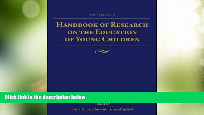 Big Sales  Handbook of Research on the Education of Young Children  Premium Ebooks Online Ebooks