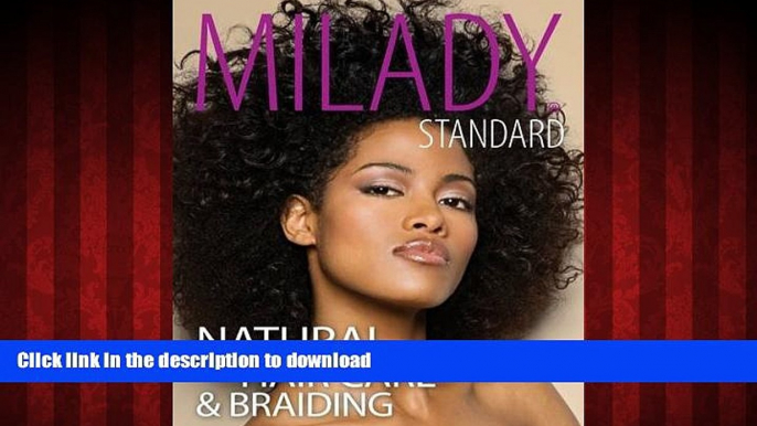 Best book  Milady Standard Natural Hair Care   Braiding online