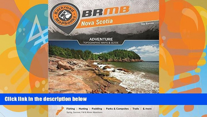 Big Deals  Nova Scotia (Backroad Mapbooks)  Best Seller Books Best Seller