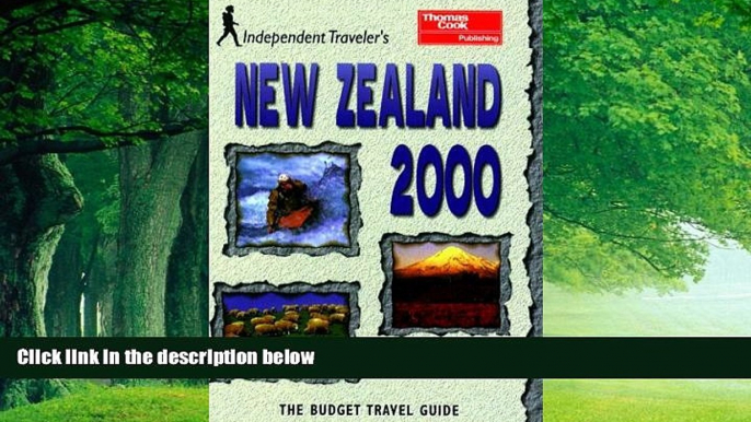 Books to Read  Independent Travellers New Zealand 2000: The Budget Travel Guide (Independent