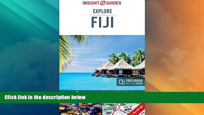 Big Deals  Insight Guides: Explore Fiji (Insight Explore Guides)  Best Seller Books Most Wanted