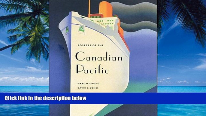 Big Deals  Posters of the Canadian Pacific  Best Seller Books Best Seller