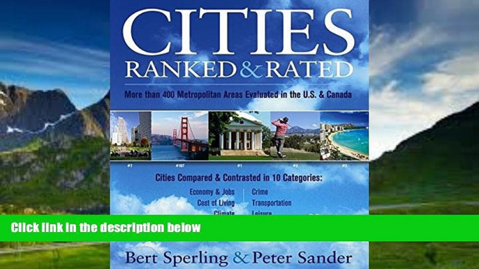 Big Deals  Cities Ranked?  Rated: More than 400 Metropolitan Areas Evaluated in the U.S. and