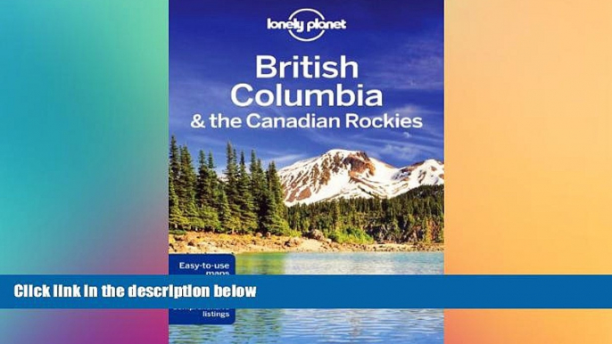 Full [PDF]  Lonely Planet British Columbia   the Canadian Rockies (Travel Guide)  Premium PDF Full