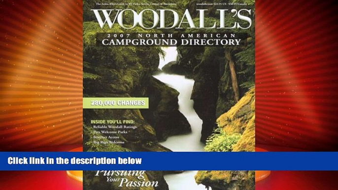 Big Deals  Woodall s North American Campground Directory, 2007 (Good Sam RV Travel Guide