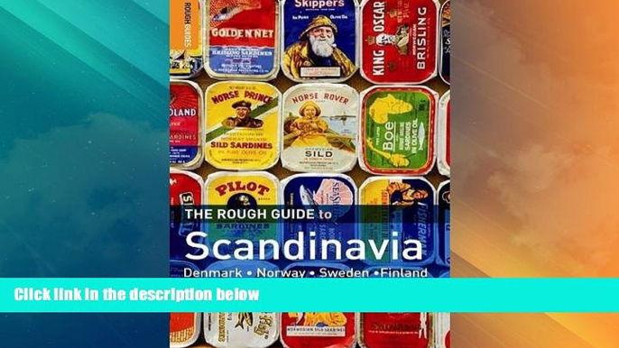 Big Deals  The Rough Guide to Scandinavia 8  Best Seller Books Most Wanted