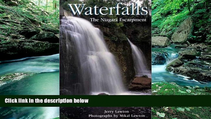 Big Deals  Waterfalls The Niagara Escarpment  Full Ebooks Best Seller