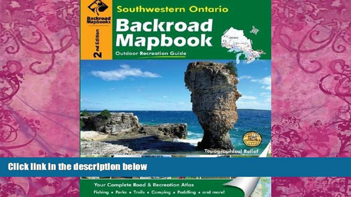 Big Deals  Southwestern Ontario: Outdoor Recreation Guide (Backroad Mapbooks)  Full Ebooks Best