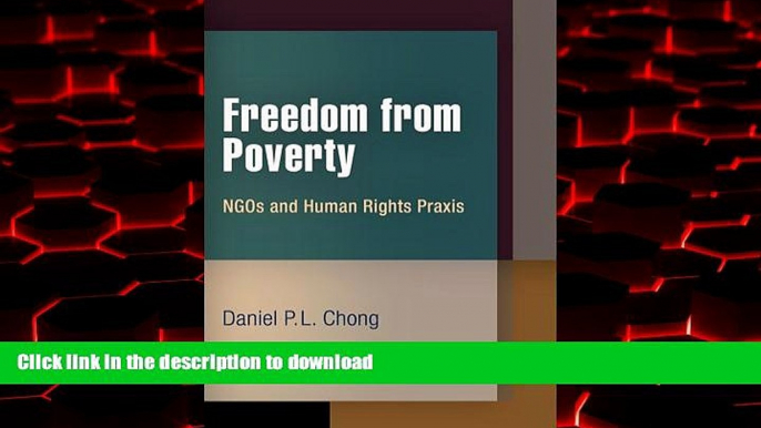 liberty books  Freedom from Poverty: NGOs and Human Rights Praxis (Pennsylvania Studies in Human