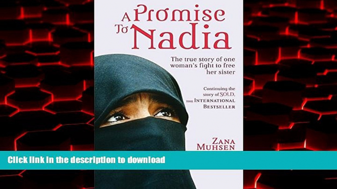 Buy book  A Promise to Nadia: A True Story of a British Slave in the Yemen online