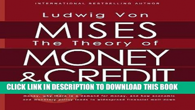 [DOWNLOAD] PDF The Theory of Money and Credit Collection BEST SELLER