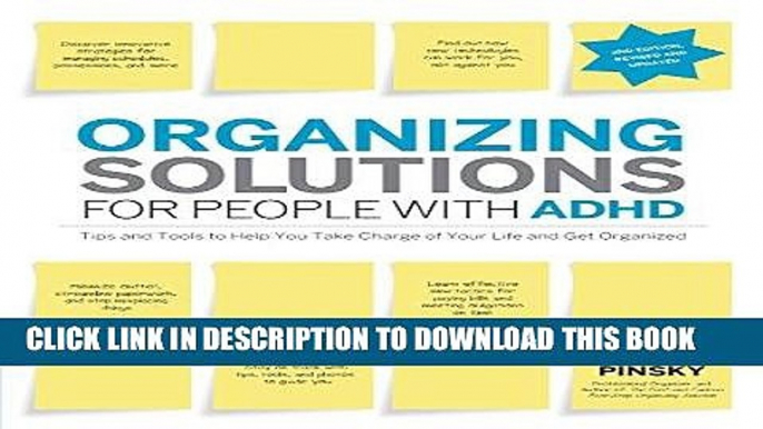 Ebook Organizing Solutions for People with ADHD, 2nd Edition-Revised and Updated: Tips and Tools