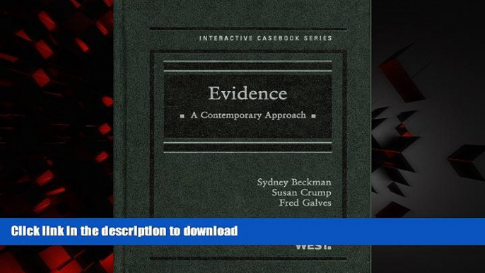 liberty books  Evidence: A Contemporary Approach (Interactive Casebooks) online for ipad