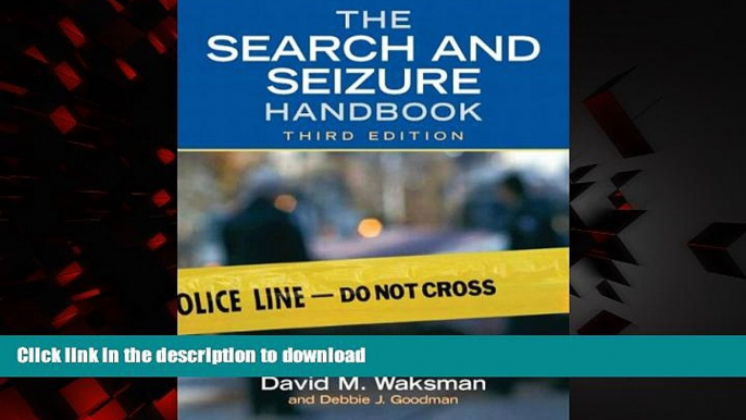 Best books  The Search and Seizure Handbook (3rd Edition) online for ipad