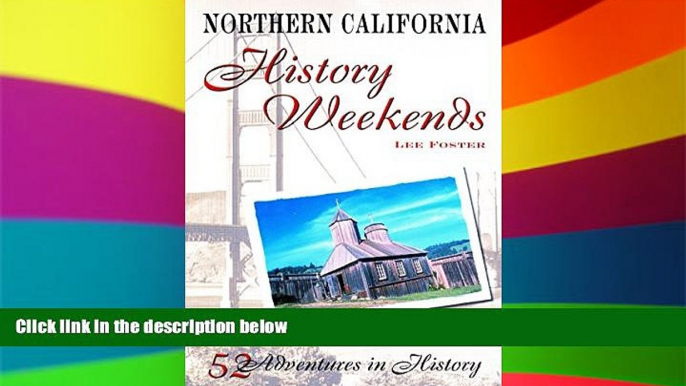 Ebook deals  Northern California History Weekends  Most Wanted