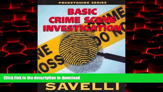 Best book  Guide to Basic Crime Scene Investigation online to buy