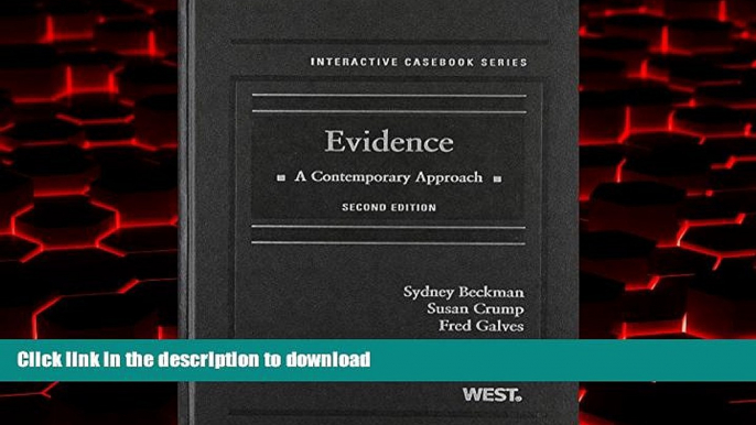 liberty book  Evidence: A Contemporary Approach, 2nd Edition (Interactive Casebook) (Interactive