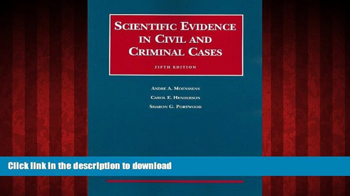 liberty books  Scientific Evidence in Civil and Criminal Cases, 5th, 2009 Supplement