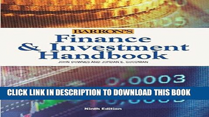 [READ] EBOOK Finance   Investment Handbook (Barron s Finance and Investment Handbook) ONLINE