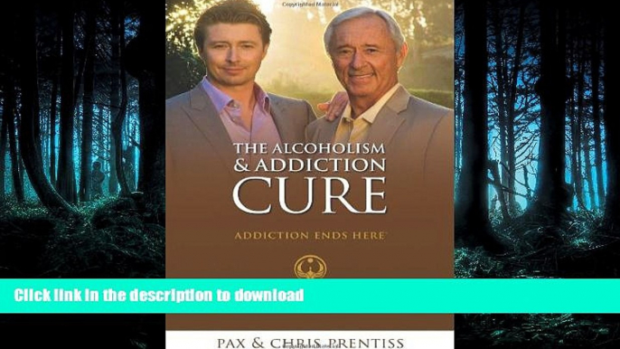 READ  The Alcoholism and Addiction Cure: A Holistic Approach to Total Recovery FULL ONLINE