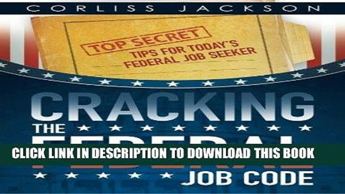 [FREE] EBOOK Cracking the Federal Job Code BEST COLLECTION