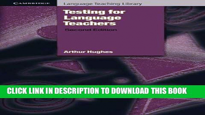 [FREE] EBOOK Testing for Language Teachers (Cambridge Language Teaching Library) BEST COLLECTION