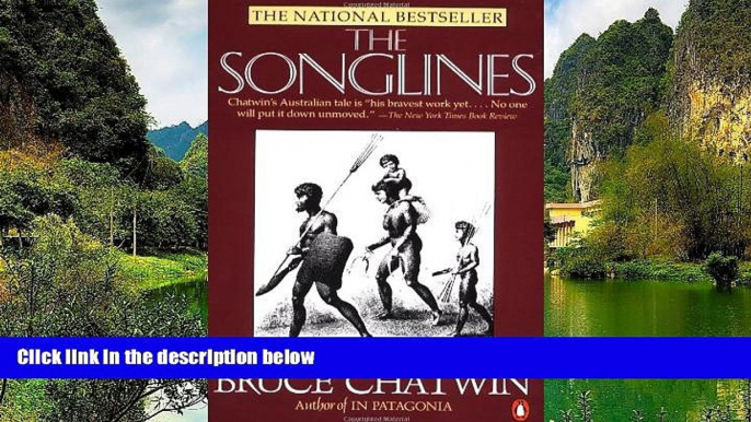 Best Deals Ebook  The Songlines  Most Wanted