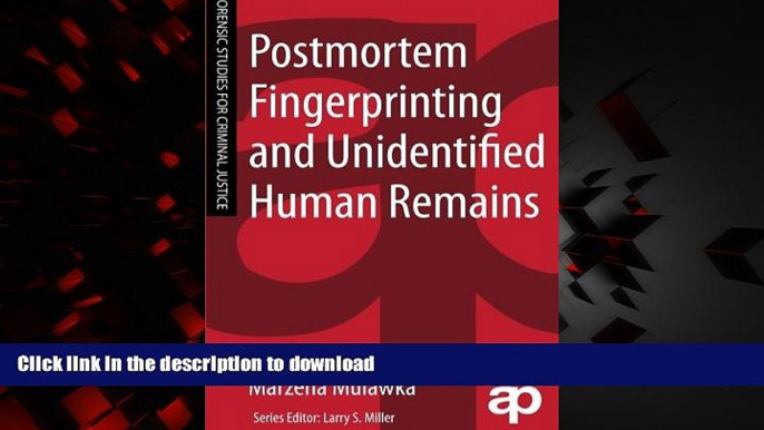 Buy book  Postmortem Fingerprinting and Unidentified Human Remains (Forensic Studies for Criminal