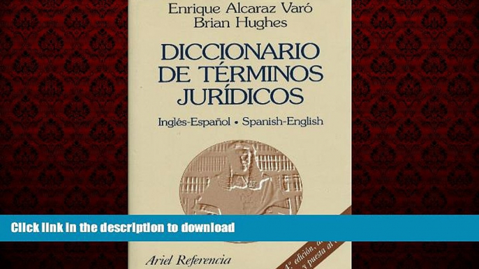 liberty book  Diccionario De Terminos Juridicos: Ingles-Espanol Spanish-English (Ariel derecho)