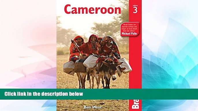 Ebook Best Deals  Cameroon (Bradt Travel Guide)  Most Wanted