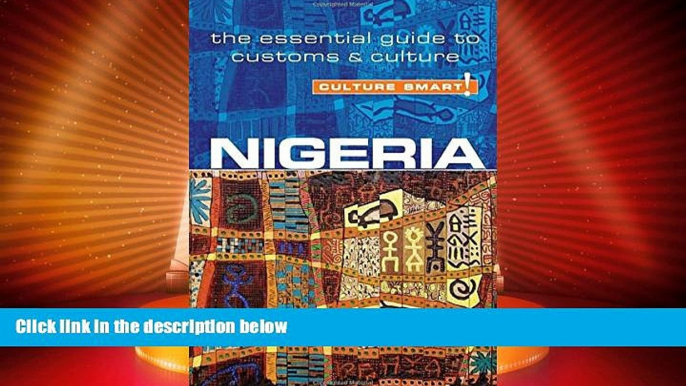 Buy NOW  Nigeria - Culture Smart!: The Essential Guide to Customs   Culture  Premium Ebooks Best