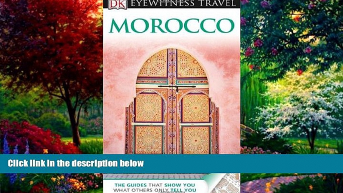 Best Buy Deals  DK Eyewitness Travel Guide: Morocco  Best Seller Books Most Wanted