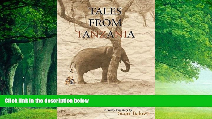 Best Buy Deals  Tales From Tanzania: A mostly true story  Best Seller Books Best Seller