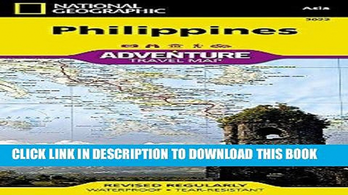 [PDF] Philippines (National Geographic Adventure Map) Popular Collection