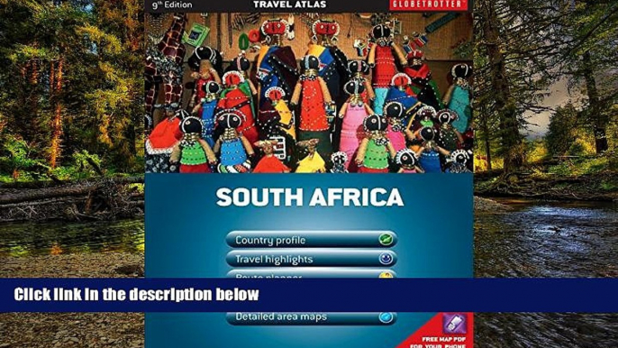 Must Have  South Africa Travel Atlas, 9th (Globetrotter Travel Atlas)  Most Wanted