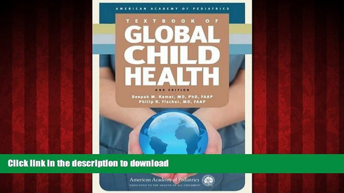 Best book  Textbook of Global Child Health, 2nd Edition online to buy