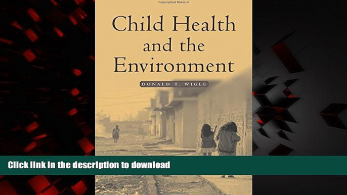 Buy book  Child Health and the Environment (Medicine) online