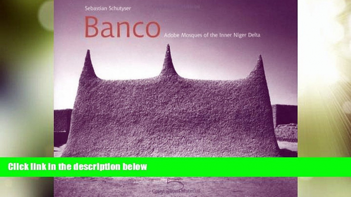 Big Sales  Banco: Adobe Mosques of the Inner Niger Delta (Imago Mundi series)  Premium Ebooks