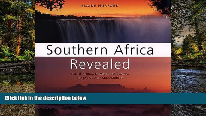 Ebook Best Deals  Southern Africa Revealed: South Africa, Namibia, Botswana, Zimbabwe and