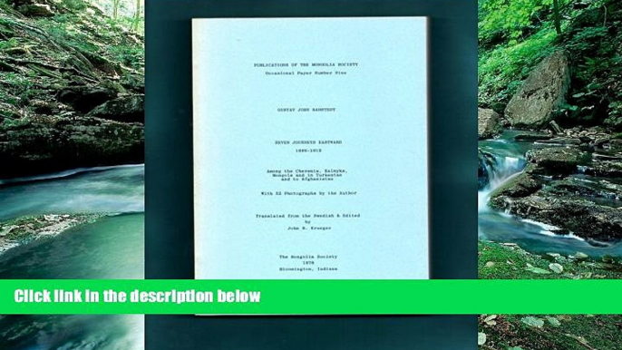Best Buy Deals  Seven Journeys Eastward, 1898-1912: Among the Cheremis, Kalmyks, Mongols, and in