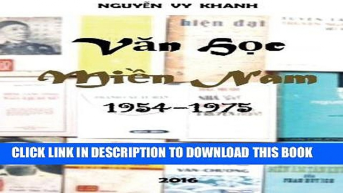 [PDF] Van-Hoc Mien Nam 1954-1975 (Volume 2): Nhan-dinh, bien-khao, thu-tich Full Collection