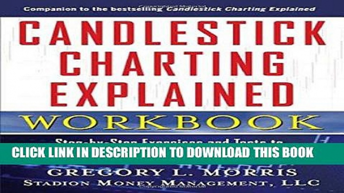 [PDF] Candlestick Charting Explained Workbook:  Step-by-Step Exercises and Tests to Help You