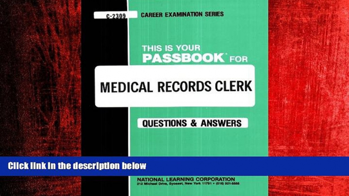 FREE DOWNLOAD  Medical Records Clerk(Passbooks) (Passbook for Career Opportunities) READ ONLINE