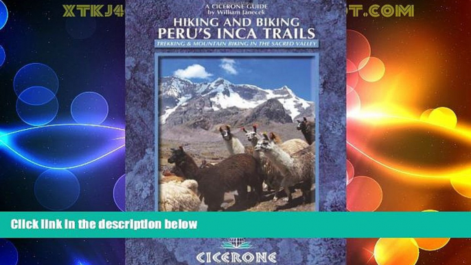 Deals in Books  Hiking and Biking Peru s Inca Trails: 40 trekking and mountain biking routes in